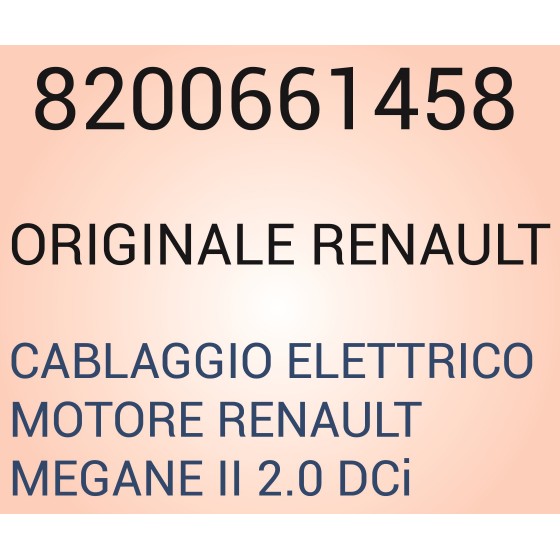 CABLAGGIO ELETTRICO MOTORE RENAULT MEGANE II 2.0 DCi M9RA700